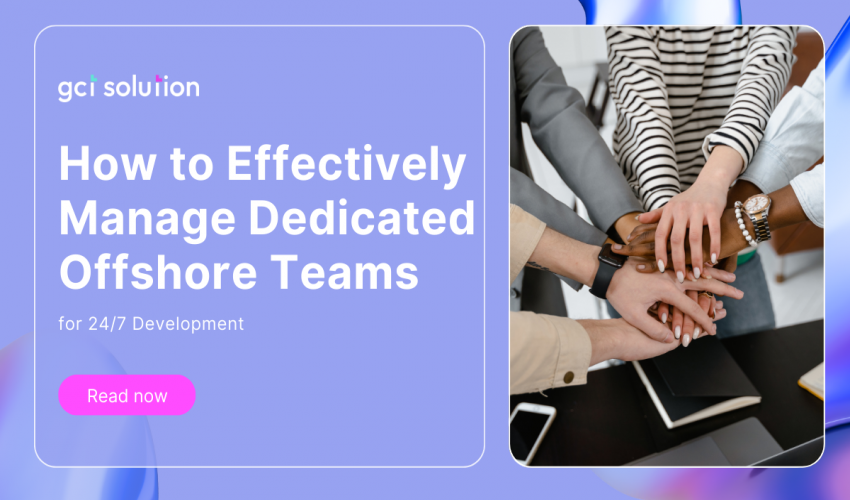 gct solution dedicated offshore teams
