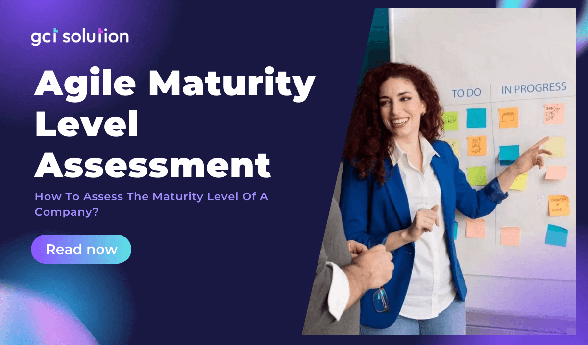 gct solution agile maturity level