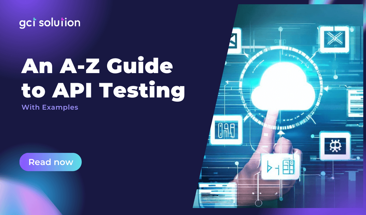 gct solution api testing