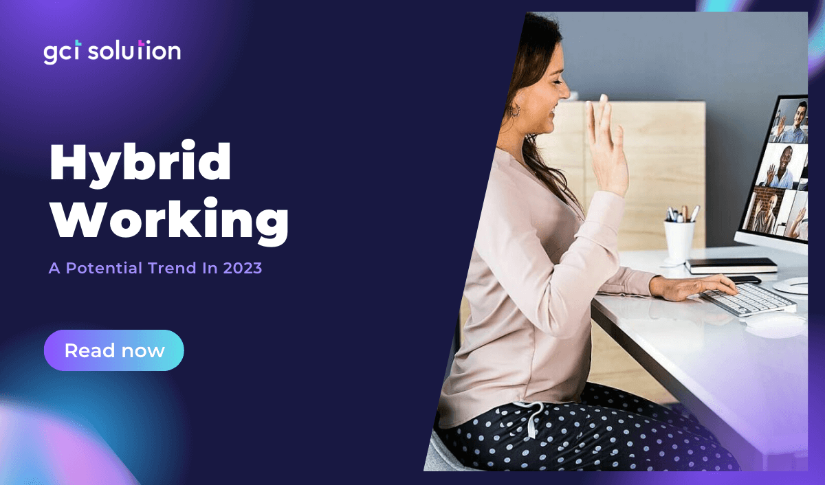 gct solution hybrid working trend 2023