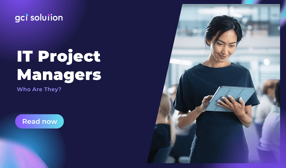 gct solution it project managers
