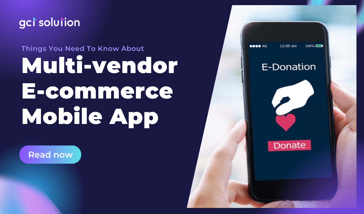 gct solution multi vendor ecommerce mobile app