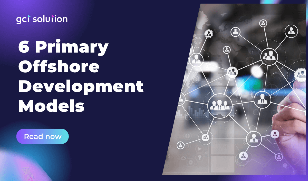gct solution offshore development model