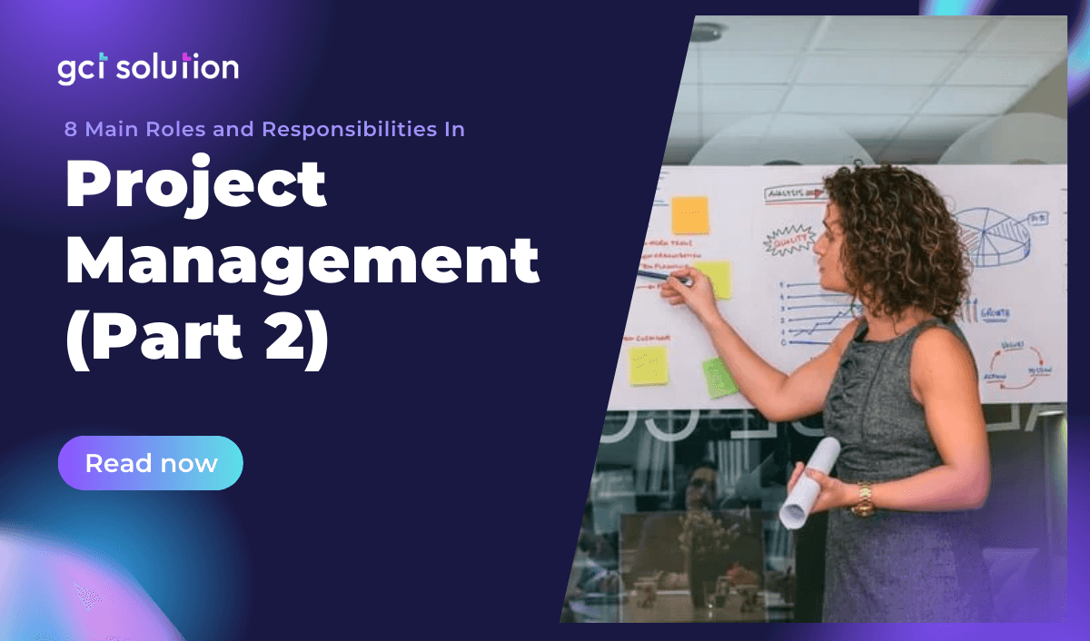gct solution roles in project management part 2