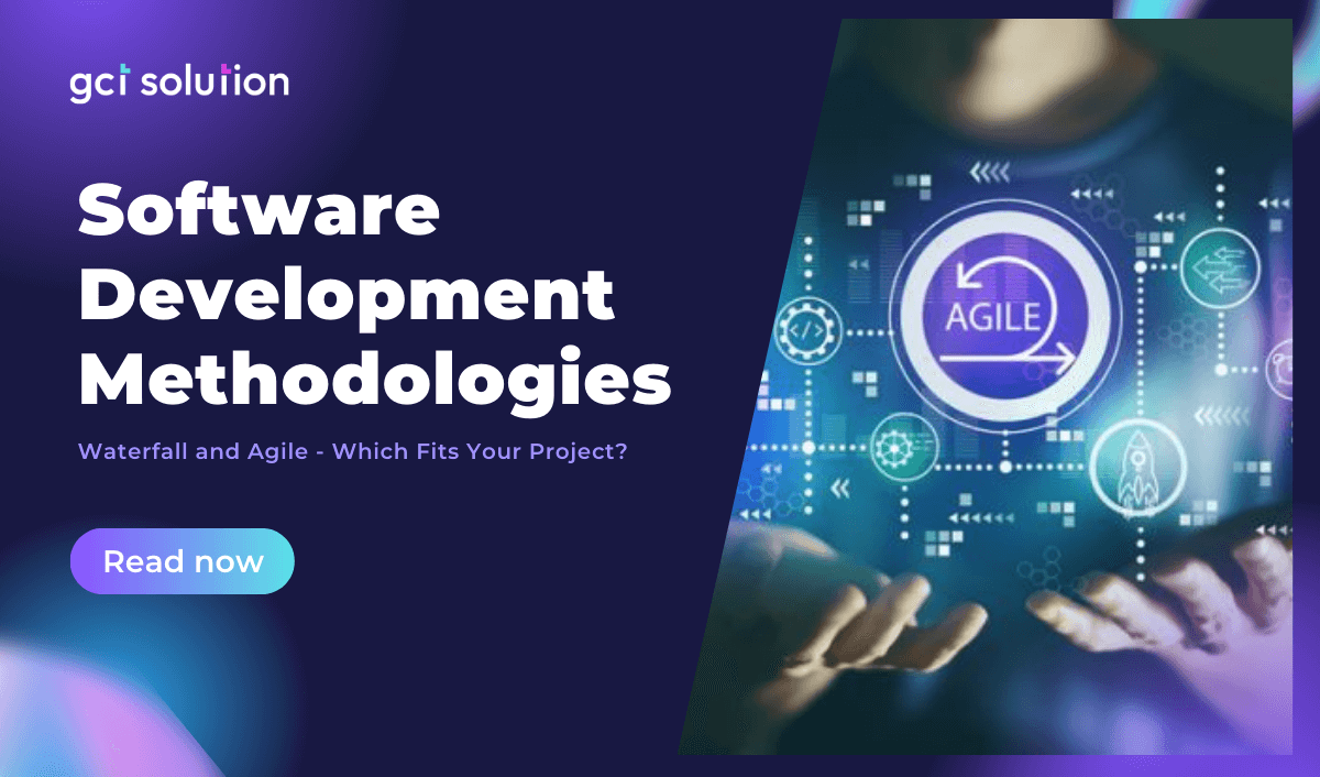 gct solution software development waterfall agile
